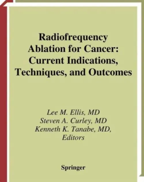 Radiofrequency Ablation for Cancer