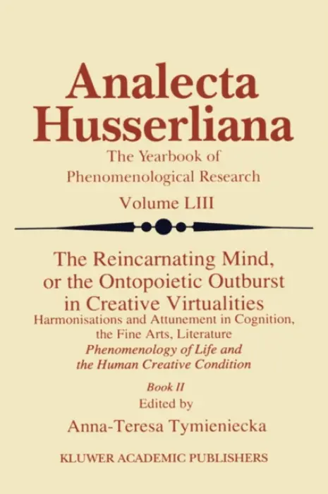 Reincarnating Mind, or the Ontopoietic Outburst in Creative Virtualities