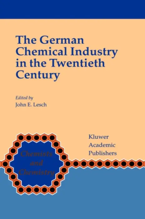 German Chemical Industry in the Twentieth Century