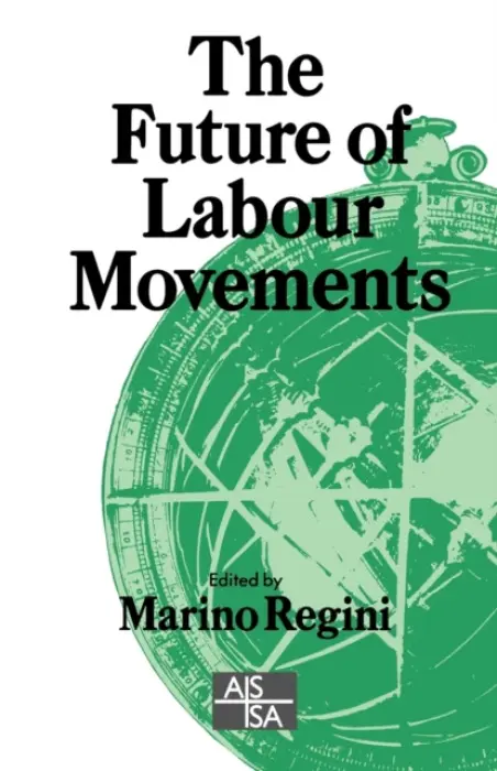 Future of Labour Movements