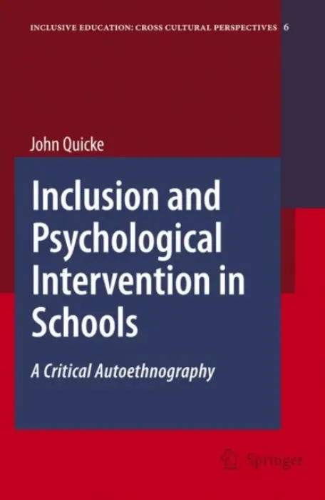 Inclusion and Psychological Intervention in Schools - Quicke, John