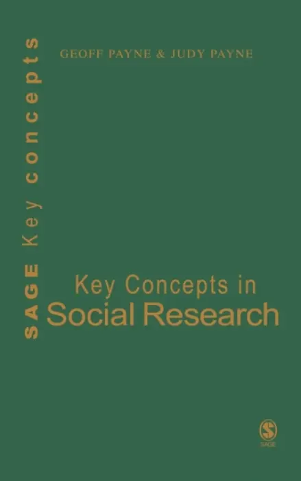 Key Concepts in Social Research - Payne, Geoff a Payne, Judy