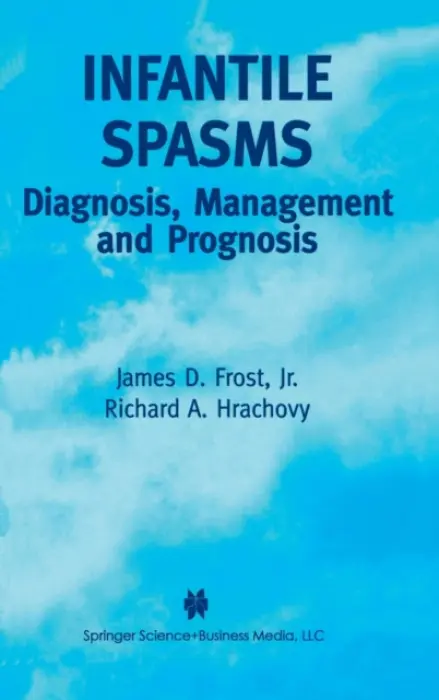Infantile Spasms - Frost Jr., James D. a Hrachovy, Richard A.