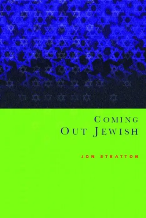 Coming Out Jewish - Stratton, Jon
