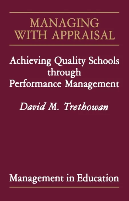 Managing with Appraisal - Trethowan, David M