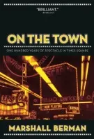 On the Town - Berman, Marshall