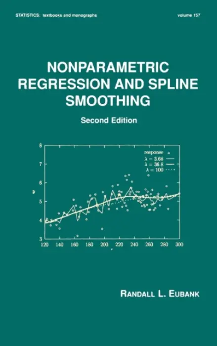 Nonparametric Regression and Spline Smoothing - Eubank, Randall L.