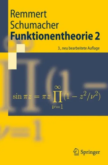 Funktionentheorie 2 - Remmert, Reinhold a Schumacher, Georg