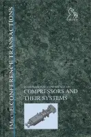 Compressors and Their Systems - IMechE (Institution of Mechanical Engineers)