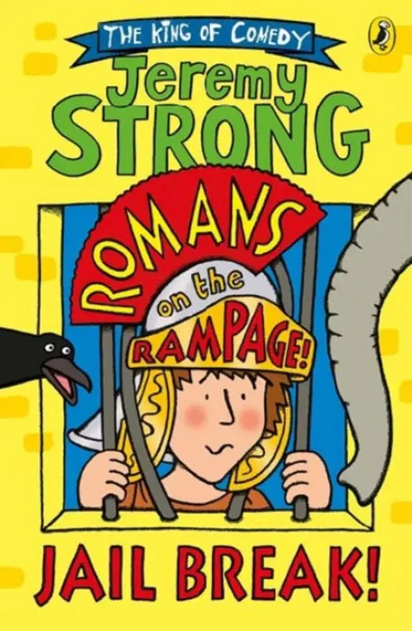 Romans on the Rampage: Jail Break! - Strong, Jeremy