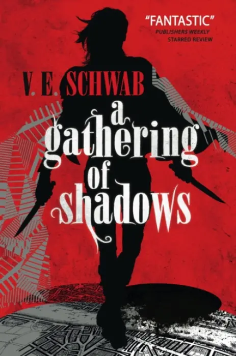 Gathering of Shadows - Schwab, V. E. a Schwab, Victoria