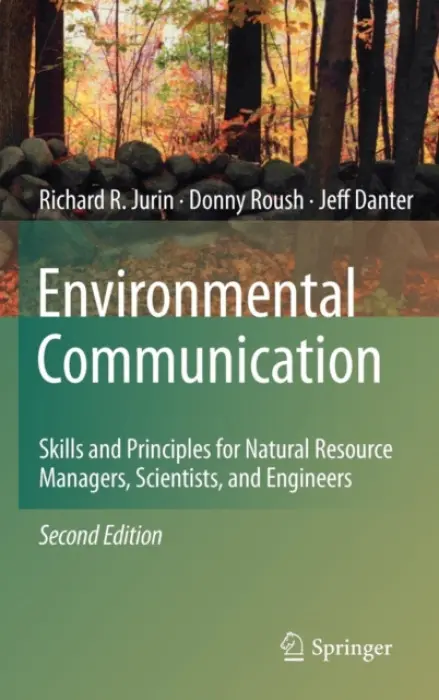 Environmental Communication. Second Edition - Jurin, Richard R. a Roush, Donny a Danter, K. Jeffrey