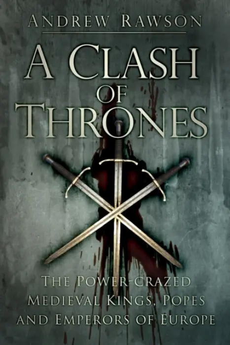 Clash of Thrones - Rawson, Andrew