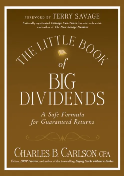 Little Book of Big Dividends - Carlson, Charles B.