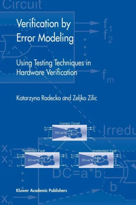 Verification by Error Modeling - Radecka, Katarzyna a Zilic, Zeljko