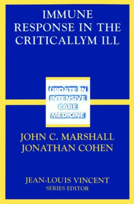Immune Response in the Critically Ill