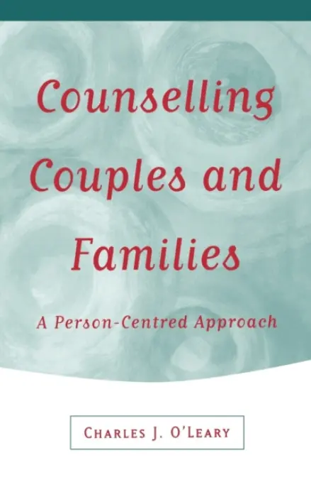 Counselling Couples and Families - O'Leary, Charles J