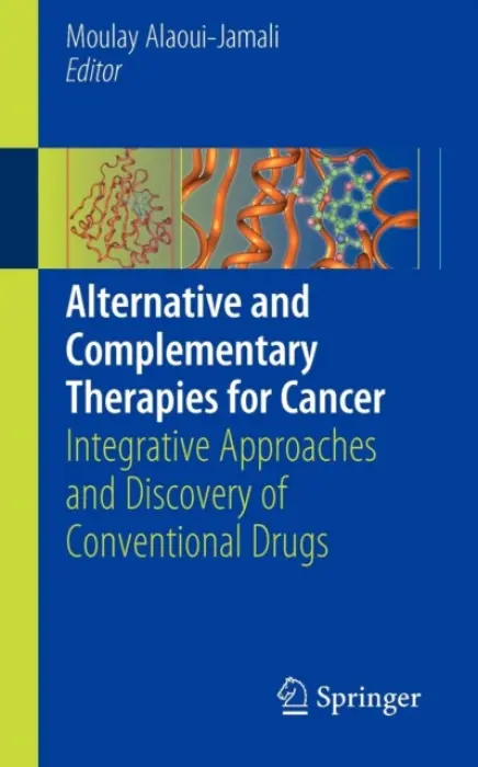 Alternative and Complementary Therapies for Cancer