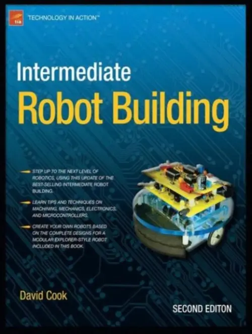 Intermediate Robot Building - Cook, David