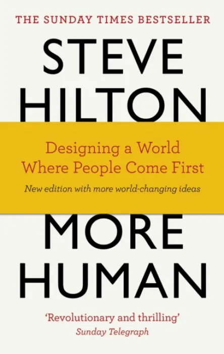 More Human - Hilton, Steve a Bade, Jason a Bade, Scott
