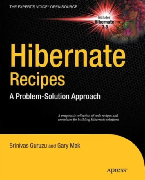 Hibernate Recipes - Mak, Gary a Guruzu, Srinivas