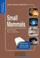 Small Mammals - A. Brown, Susan a L. Rosenthal, Karen