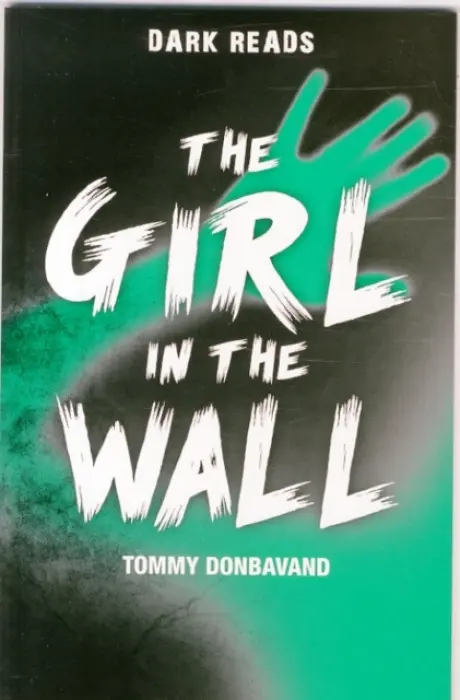 Girl in the Wall - Donbavand, Tommy