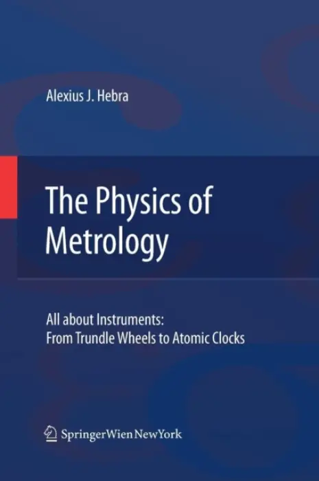 Physics of Metrology - Hebra, Alex