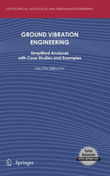 Ground Vibration Engineering - Srbulov, Milutin