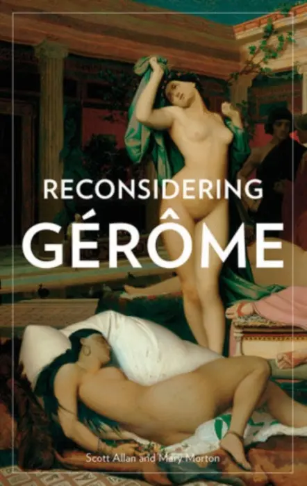 Reconsidering Gerome - Allan, .