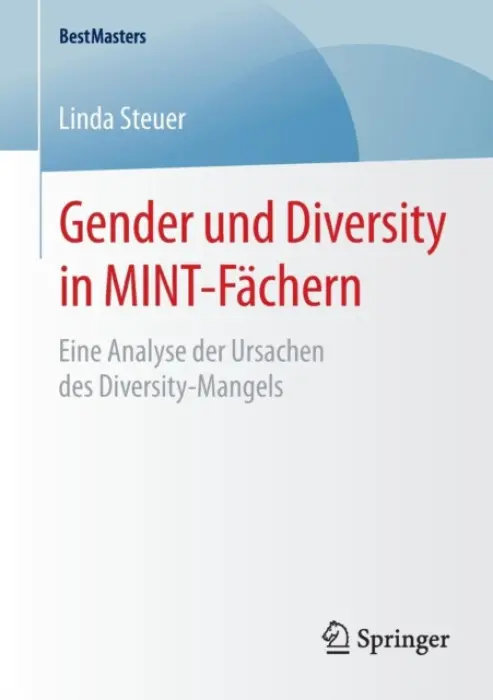 Gender und Diversity in MINT-Fachern - Steuer, Linda