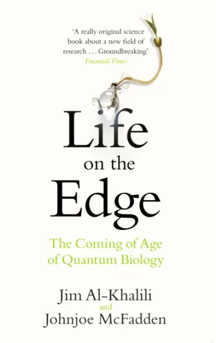 Life on the Edge - Al-Khalili, Jim a McFadden, Johnjoe