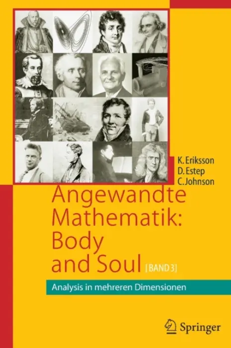 Angewandte Mathematik: Body and Soul - Eriksson, Kenneth a Estep, Donald a Johnson, Claes