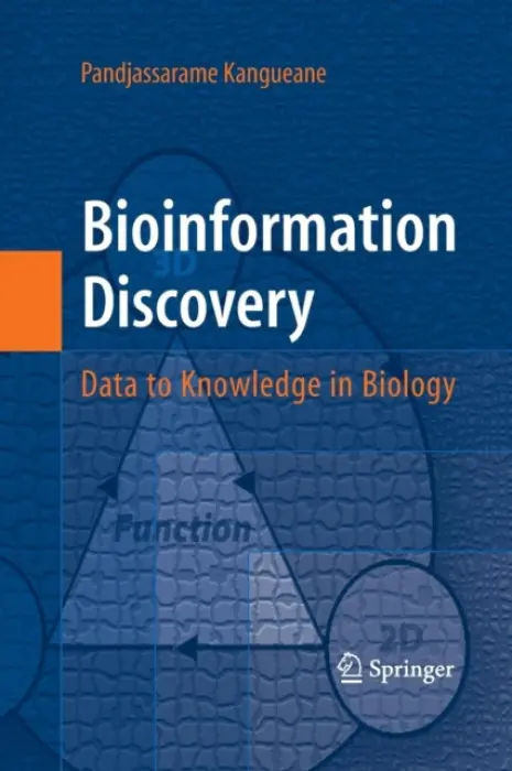 Bioinformation Discovery - Kangueane, Pandjassarame