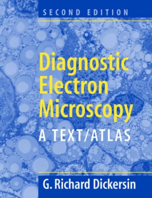 Diagnostic Electron Microscopy - Dickersin, Richard G.