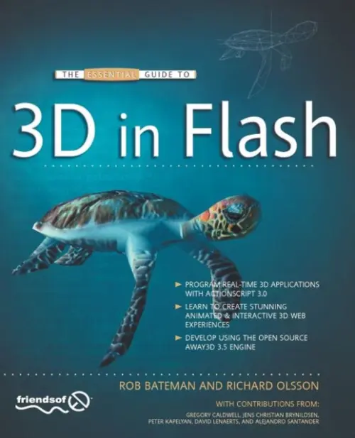 Essential Guide to 3D in Flash - Olsson, Richard a Bateman, Rob