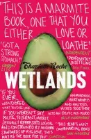 Wetlands - Roche, Charlotte