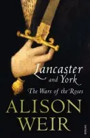 Lancaster And York - Weir, Alison