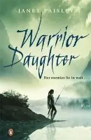 Warrior Daughter - Paisley, Janet