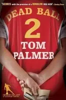 Foul Play: Dead Ball - Palmer, Tom