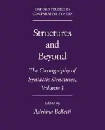 Structures and Beyond: Volume 3: The Cartography of Syntactic Structures