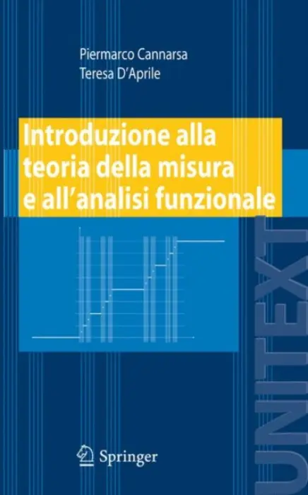 Introduzione alla teoria della misura e all'analisi funzionale - Cannarsa, Piermarco a D'Aprile, Teresa