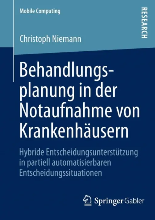 Behandlungsplanung in der Notaufnahme von Krankenhausern - Niemann, Christoph