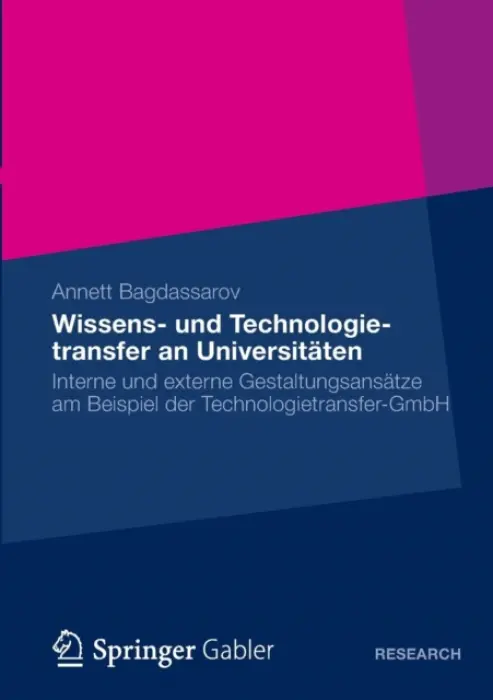 Wissens- und Technologietransfer an Universitaten - Bagdassarov, Annett
