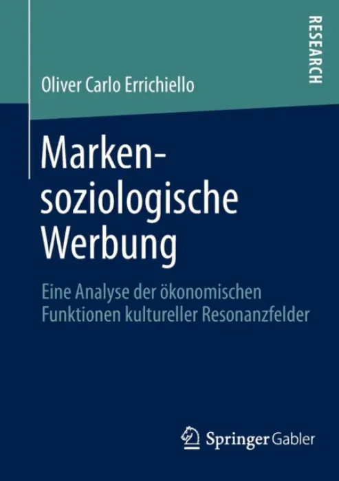 Markensoziologische Werbung - Errichiello, Oliver Carlo