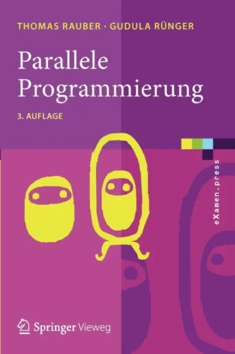 Parallele Programmierung - Rauber, Thomas a Runger, Gudula