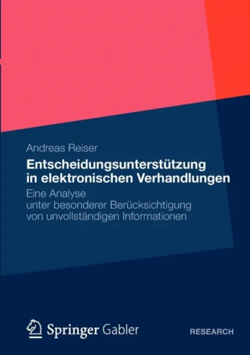 Entscheidungsunterstutzung in elektronischen Verhandlungen - Reiser, Andreas
