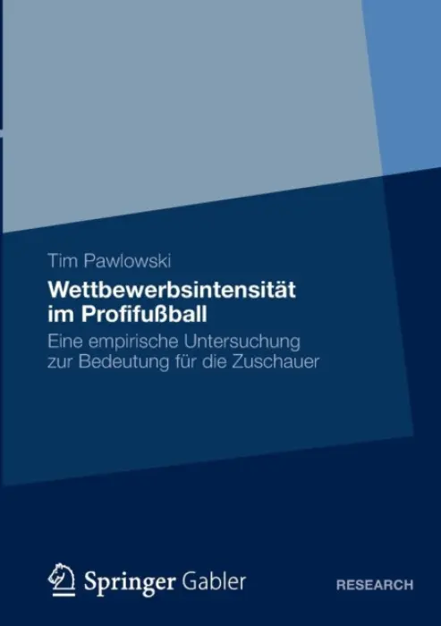 Wettbewerbsintensitat im ProfifuĂźball - Pawlowski, Tim