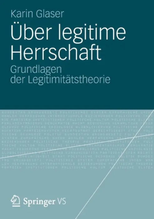 Uber legitime Herrschaft - Glaser, Karin