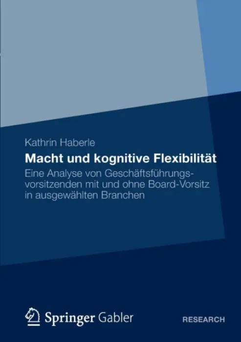 Macht und kognitive Flexibilitat - Haberle, Kathrin